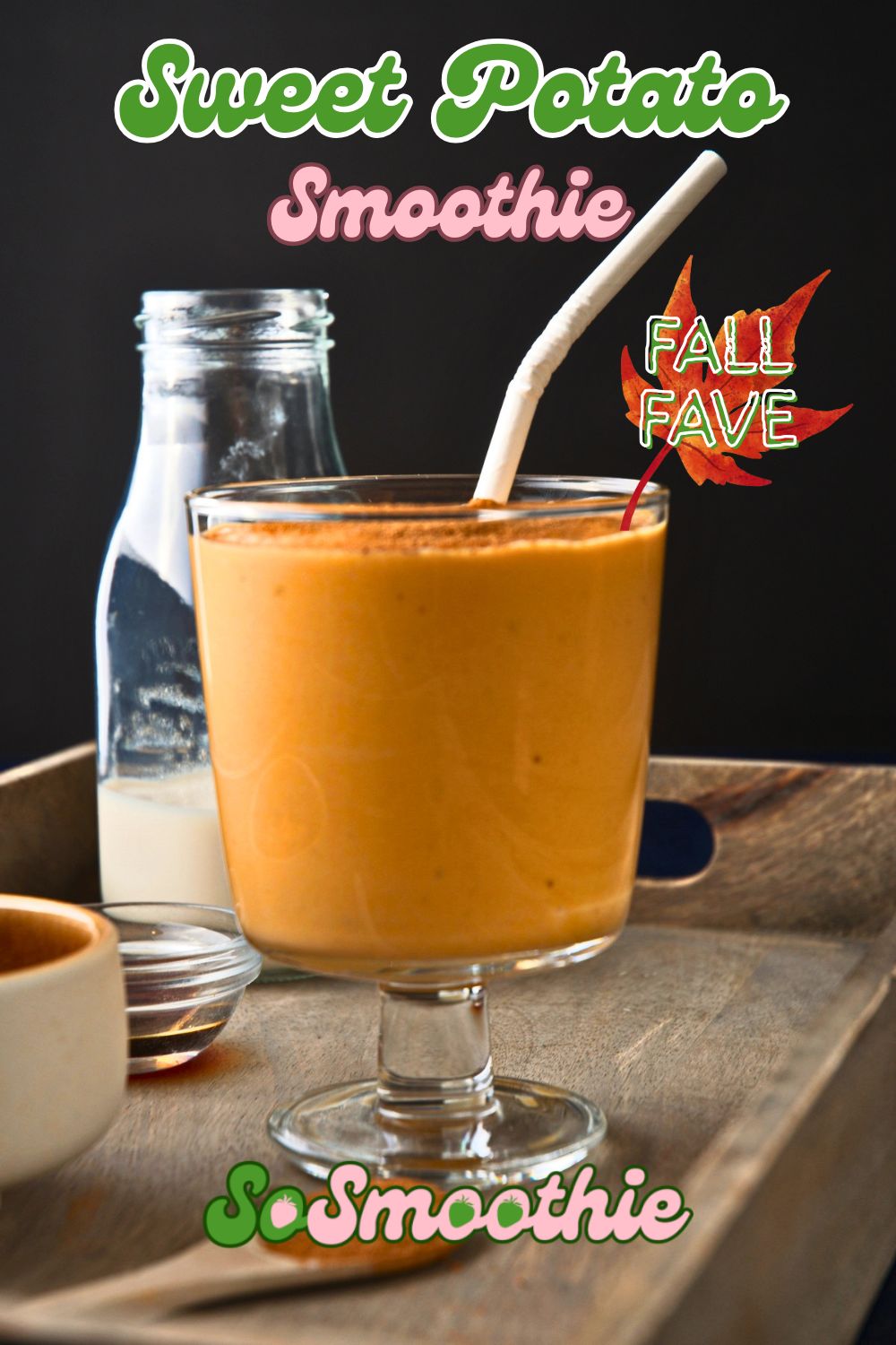 Image of sweet potato smoothie with text overlay that says 'Sweet Potato Smoothie - Fall Fave'.